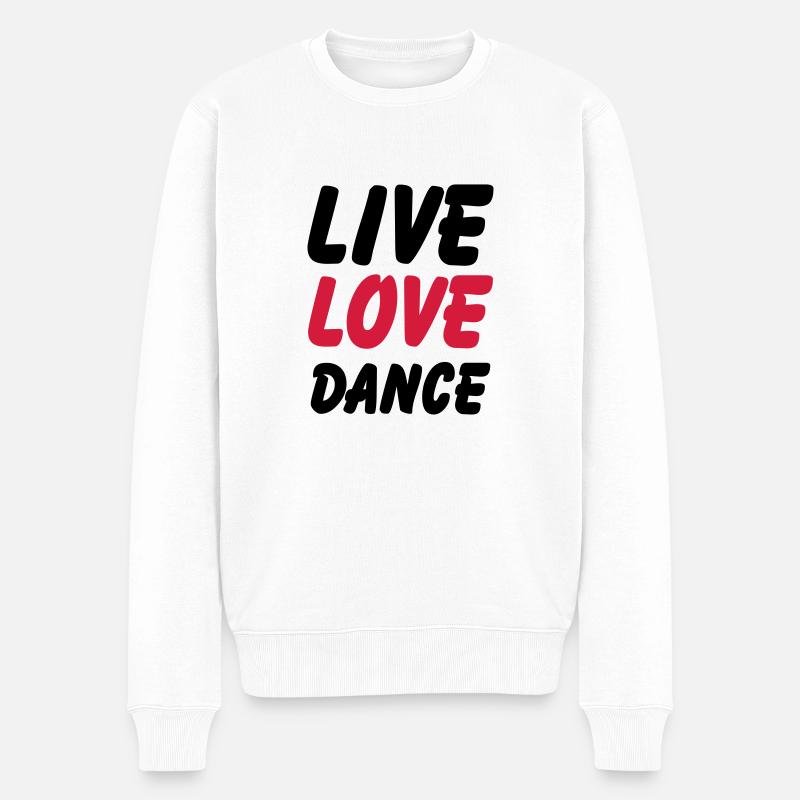 live love dance - Männer Premium Bio Pullover - Weiß