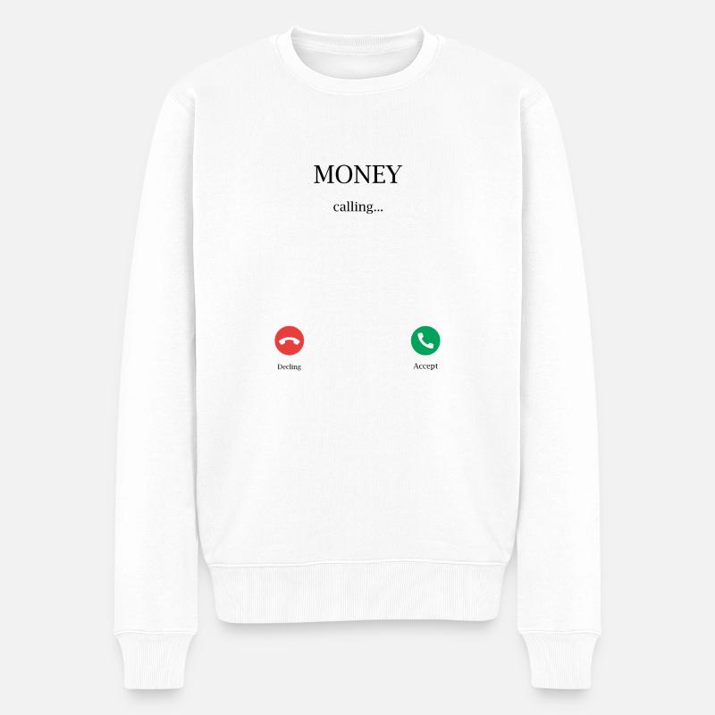 Money is calling - Pull Premium bio Homme - blanc