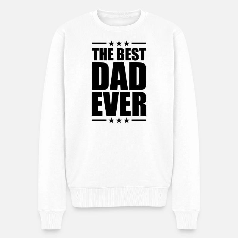 Best Dad Ever - Pull Premium bio Homme - blanc