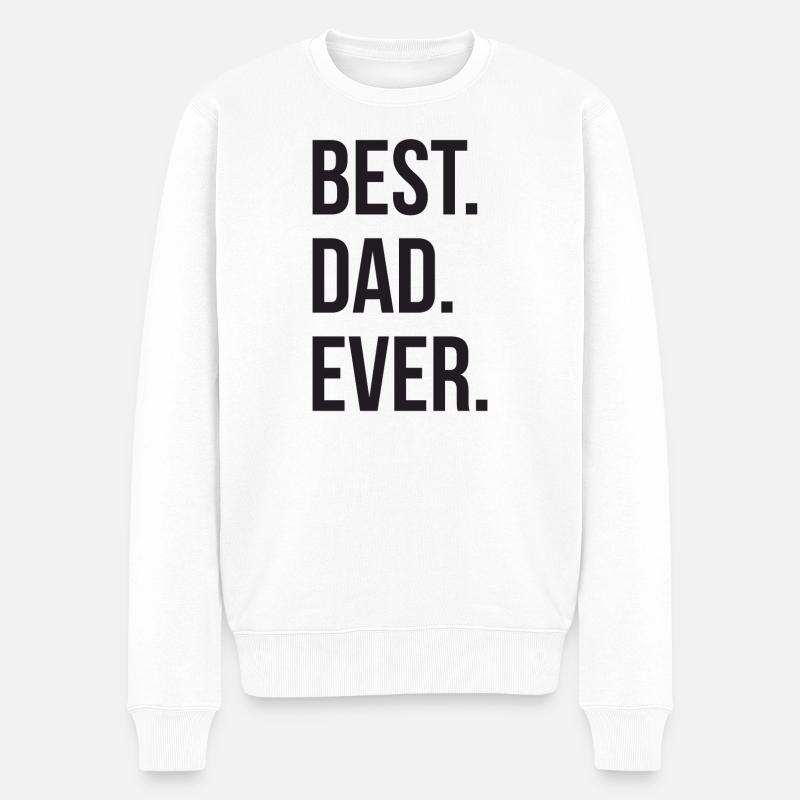 Best Dad Ever - Pull Premium bio Homme - blanc