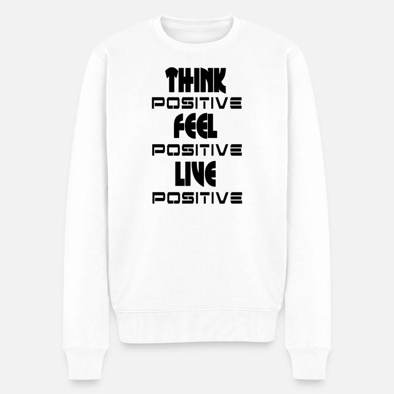 Denke, fühle dich positiv v1 - Männer Premium Bio Pullover - Weiß