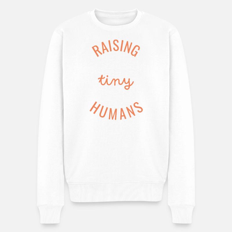 Raising Tiny Humans Kreis - Männer Premium Bio Pullover - Weiß