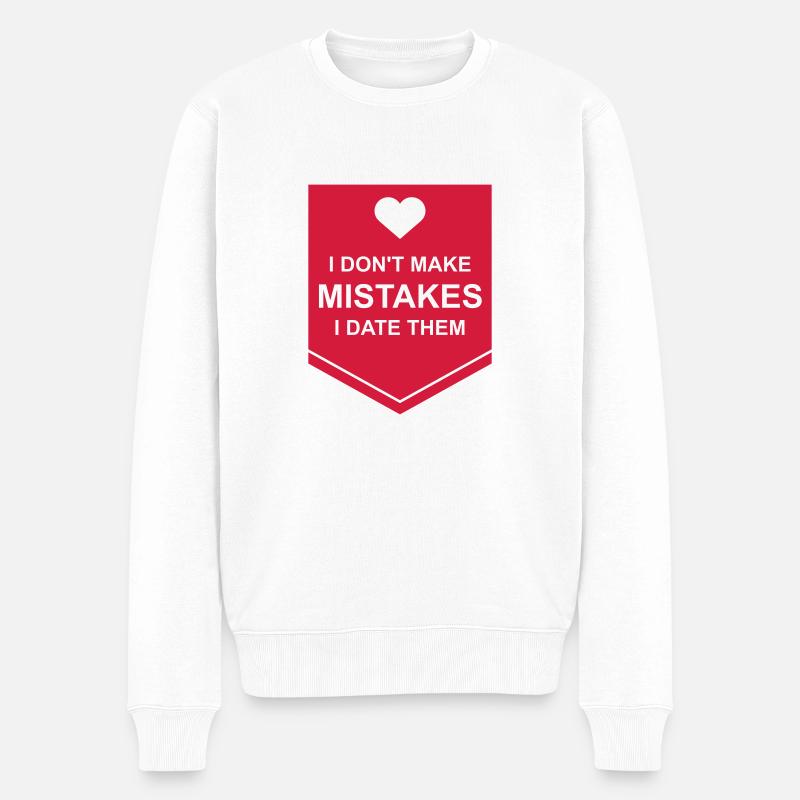 Date Mistakes Zitat Logo - Männer Premium Bio Pullover - Weiß