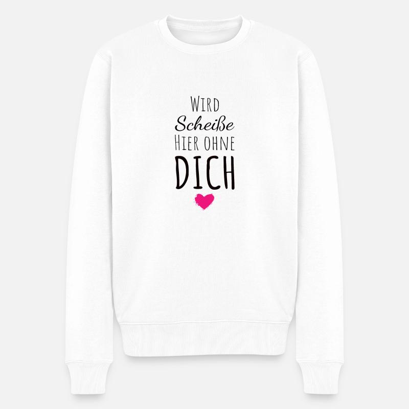 Wird Scheiße hier ohne dich Abschied Kollegin - Männer Premium Bio Pullover - Weiß