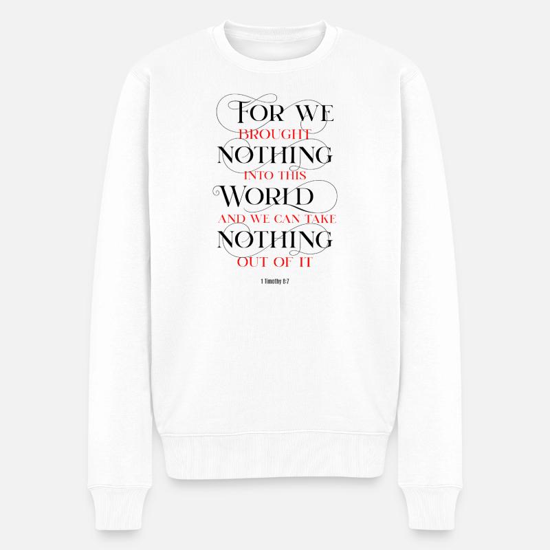 Take Nothing - Männer Premium Bio Pullover - Weiß