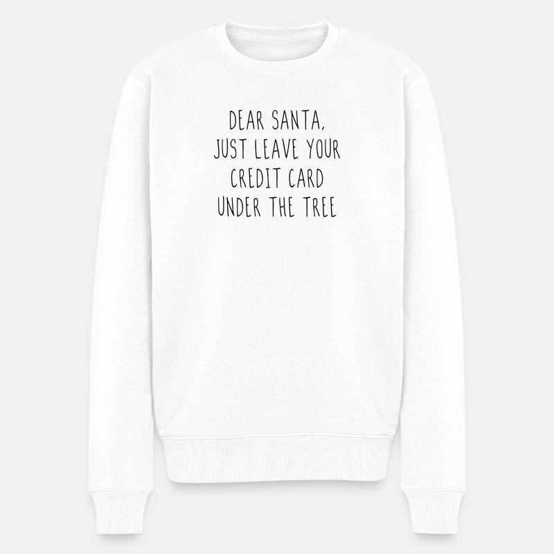 Cher Père Noël, il suffit de laisser votre carte de crédit sous... - Pull Premium bio Homme - blanc