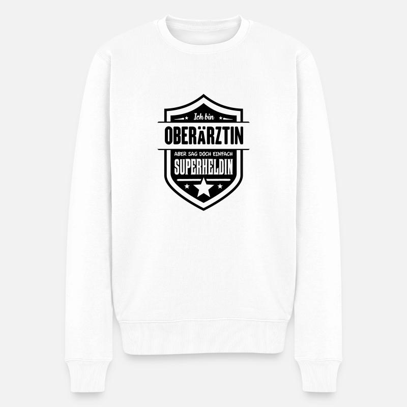 Super Oberärztin - Männer Premium Bio Pullover - Weiß