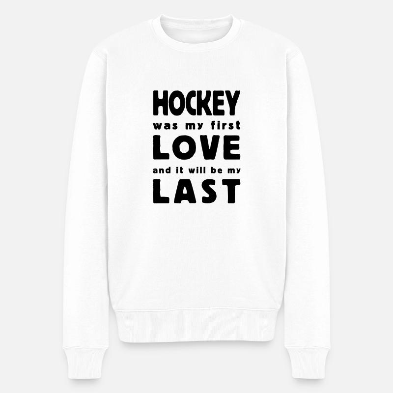 hockey was my first love - Männer Premium Bio Pullover - Weiß