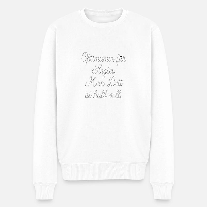 Singles mit Optimismus - Männer Premium Bio Pullover - Weiß