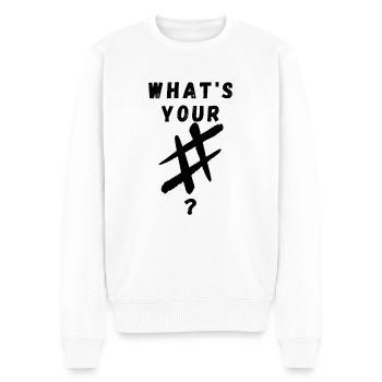 What s your #? - Männer Premium Bio Pullover - Weiß - Vorne - Thijin (182cm)