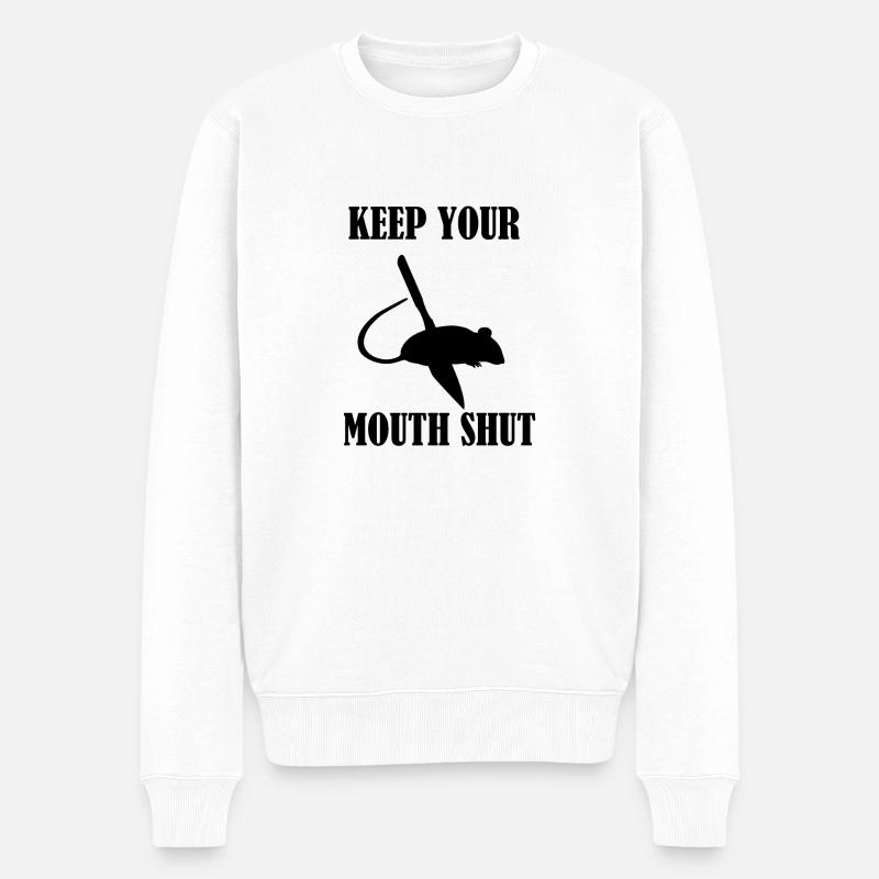 keep your mouth shut - Pull Premium bio Homme - blanc