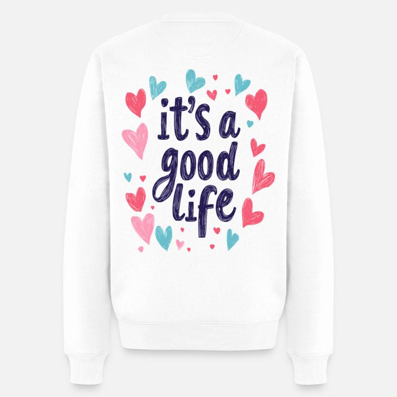 it's a good life - Männer Premium Bio Pullover - Weiß