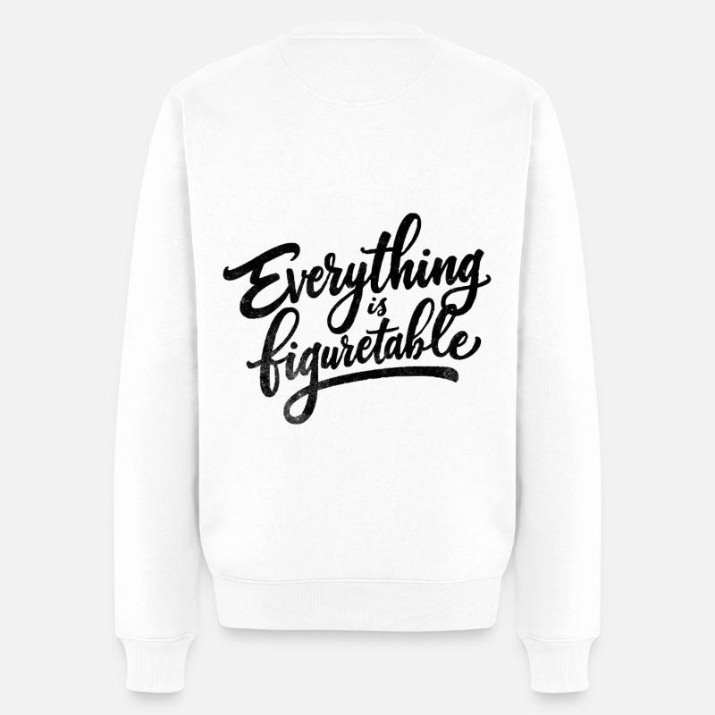 Everything is Figurtable - Männer Premium Bio Pullover - Weiß