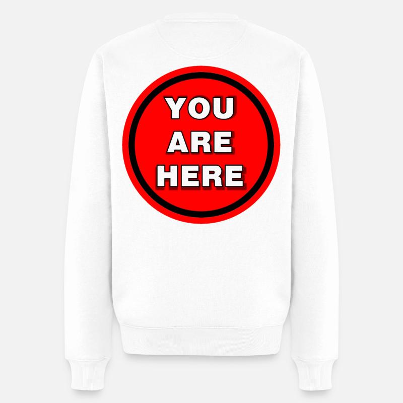 Sie sind hier - Männer Premium Bio Pullover - Weiß