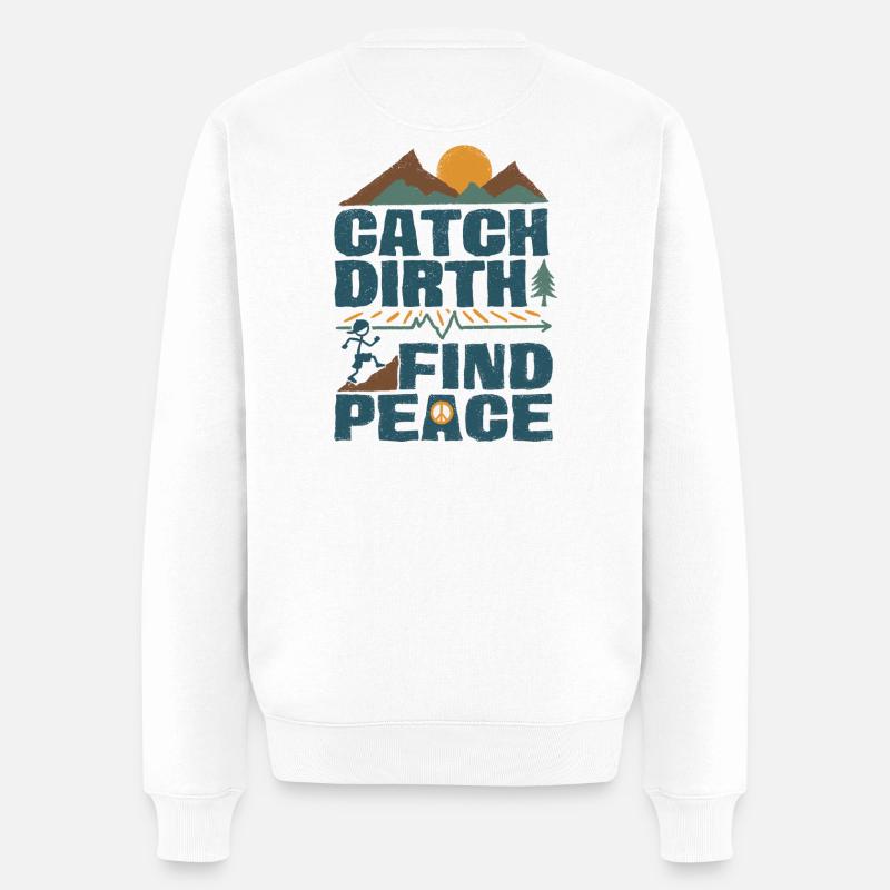 Trail Running - Attrapez, Dirt, trouvez la paix - Pull Premium bio Homme - blanc