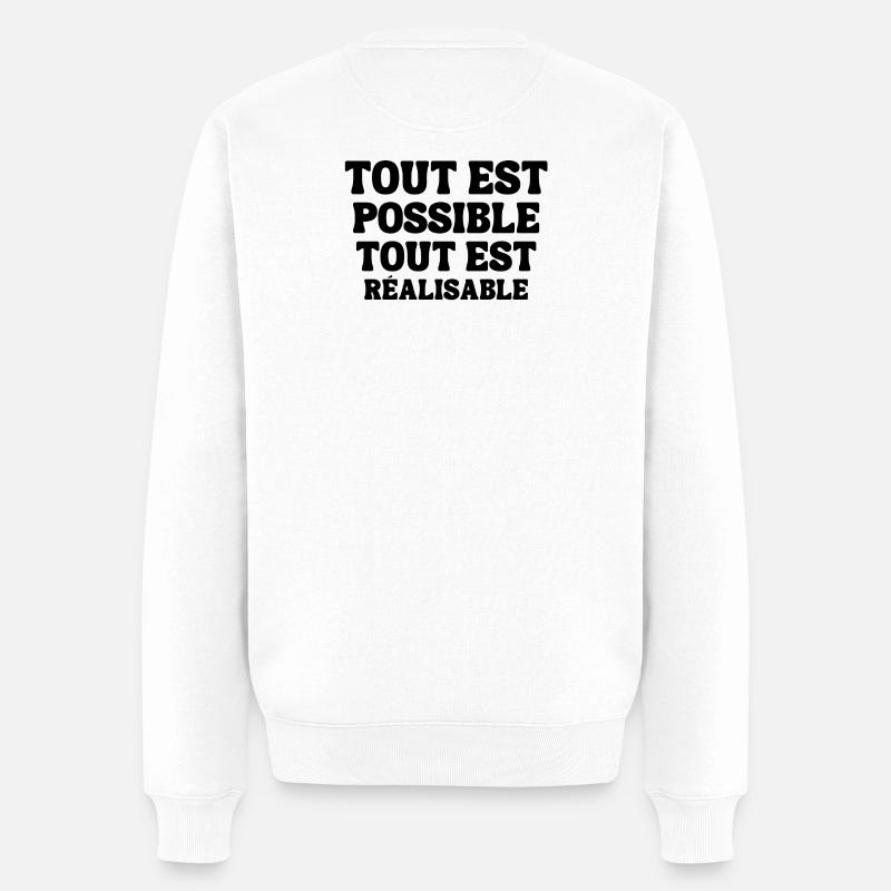 everything is possible, everything is achievable - Men's Premium Organic Jumper - white