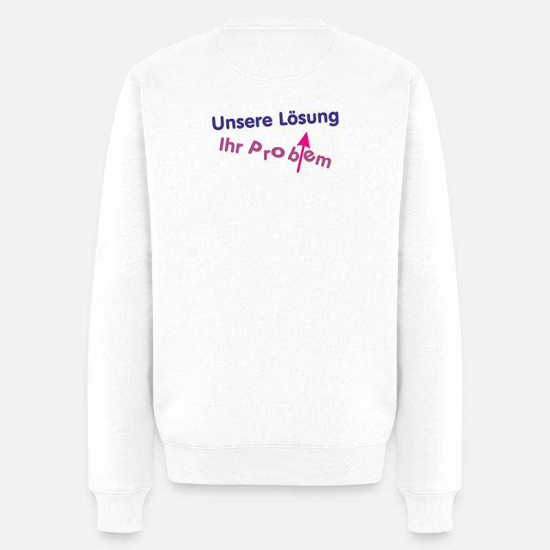 Unsere Lösung (wird) Ihr Problem ... - Männer Premium Bio Pullover - Weiß