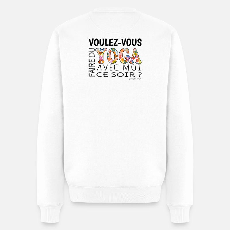 Voulez-vous faire du YOGA avec moi ce soir - Pull Premium bio Homme - blanc