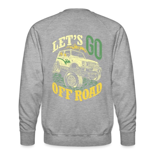 LET'S GO OFF ROAD - Männer Premium Pullover