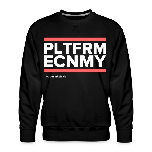 PLTFRMECNMY - Men's Premium Sweatshirt