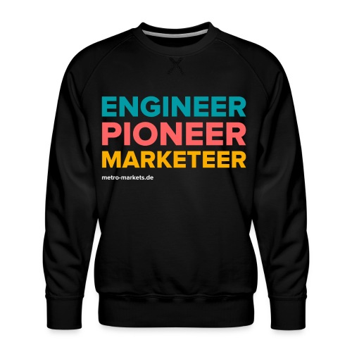 EngineerPioneerMarketeer - Men's Premium Sweatshirt