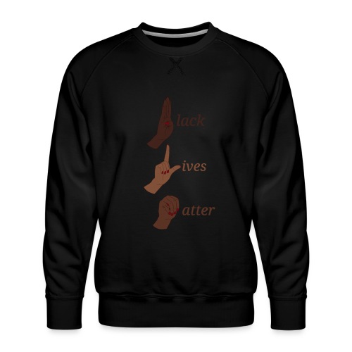 Black Lives Matter in American Sign Language - Men's Premium Sweatshirt