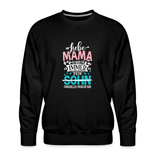 Liebe Mama Sohn - Männer Premium Pullover