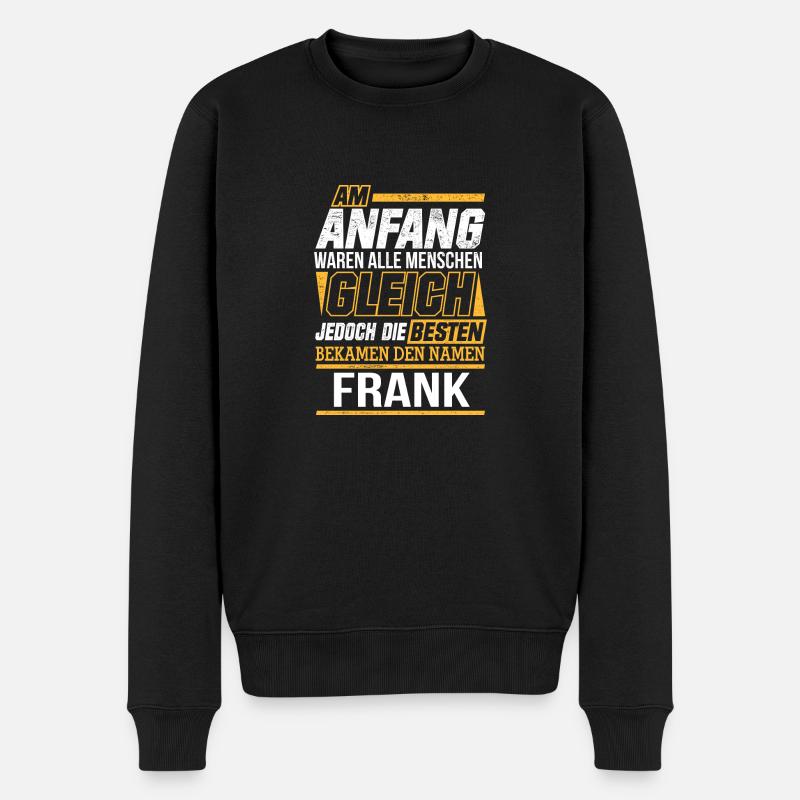 FRANK - Die Besten - Männer Premium Bio Pullover - Schwarz
