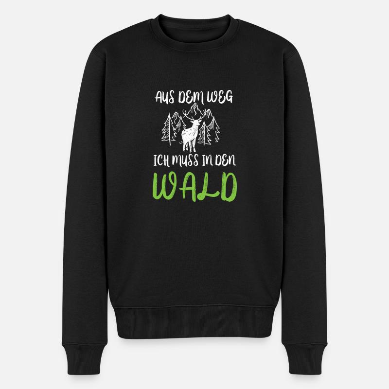Aus dem Weg ich muss in den Wald Spruch - Männer Premium Bio Pullover - Schwarz