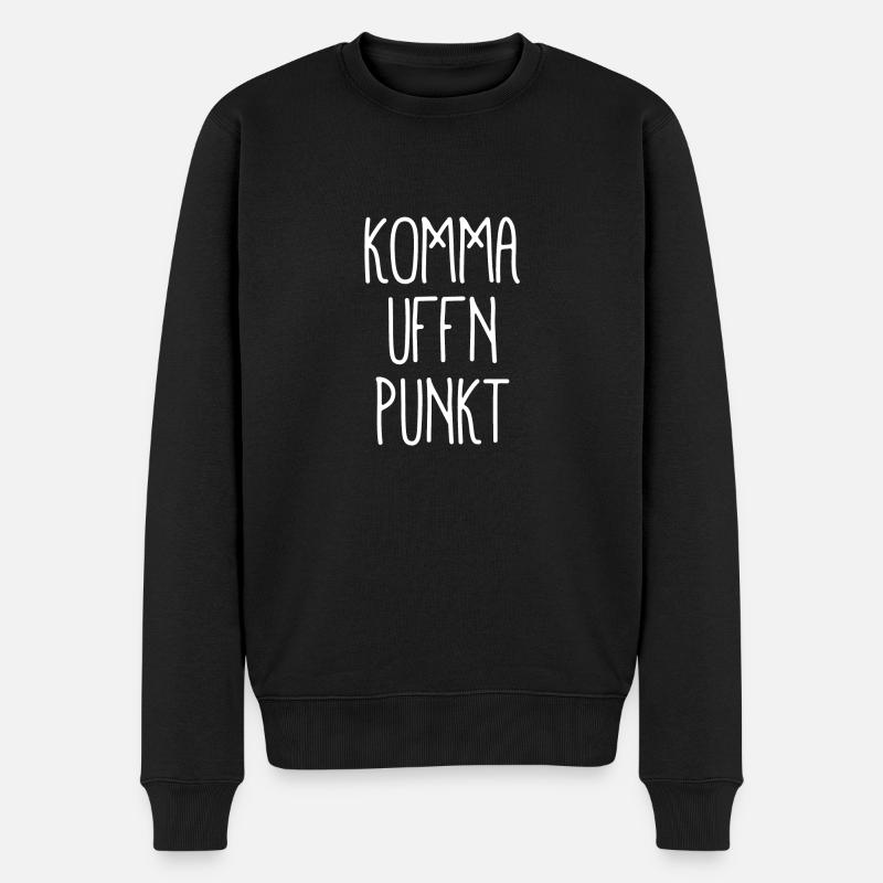 Berlin Dialekt - Komma Uffn Punkt - Männer Premium Bio Pullover - Schwarz
