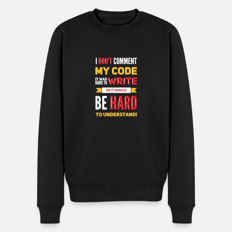 I Don't Comment My Code - Men's Premium Organic Jumper - black