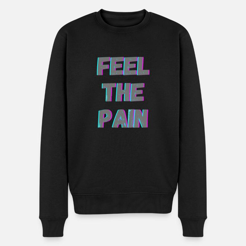 Feel The Pain - Männer Premium Bio Pullover - Schwarz