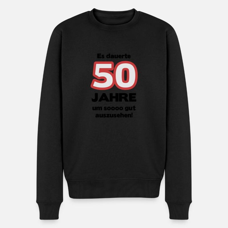 Zum 50. Geburtstag ein Shirt „Es dauerte 50 Jahre - Männer Premium Bio Pullover - Schwarz