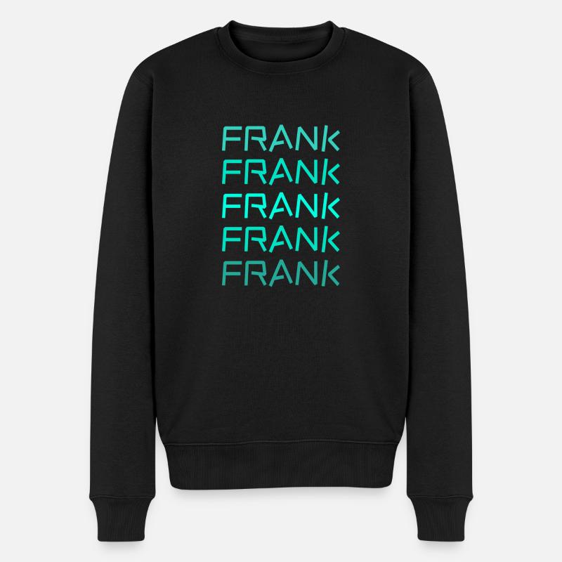 Geschenk für Frank - Männer Premium Bio Pullover - Schwarz