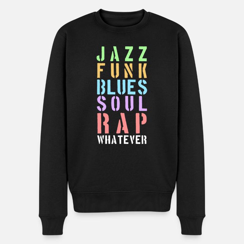 Whatever the music... - Männer Premium Bio Pullover - Schwarz
