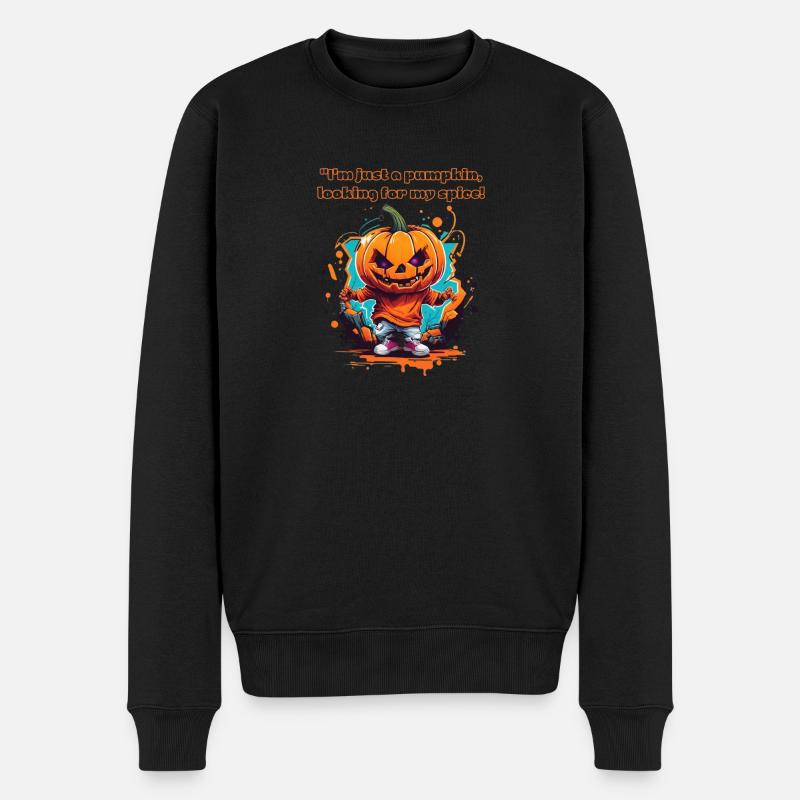 "I'm just a Pumpkin looking for my Spice!" - Männer Premium Bio Pullover - Schwarz