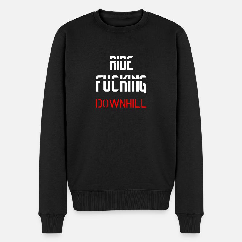 RIDE FUCKING DOWNHILL WHITE - Männer Premium Bio Pullover - Schwarz