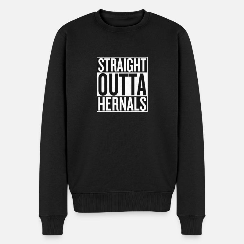Straight Outta Hernals - Männer Premium Bio Pullover - Schwarz