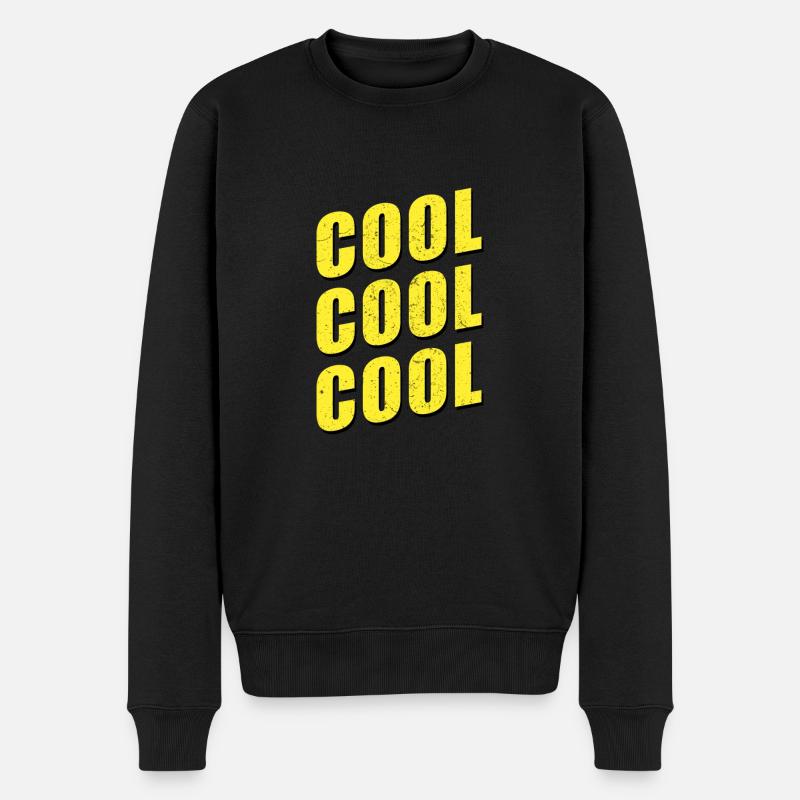 Cool Cool Cool B 99 Brooklyn nine nine Zitat - Männer Premium Bio Pullover - Schwarz
