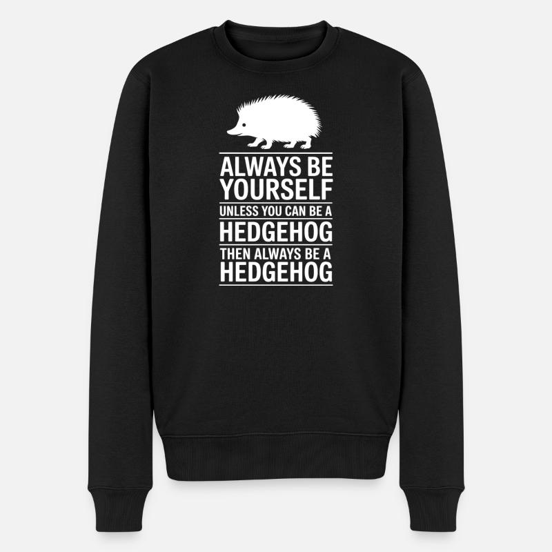 Igel Sprüche Lustiges Igel Geschenk - Männer Premium Bio Pullover - Schwarz