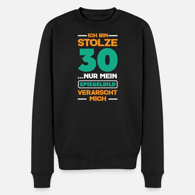 Lustiges Geburtstagsgeschenk zum 30. Geburtstag - Männer Premium Bio Pullover - Schwarz
