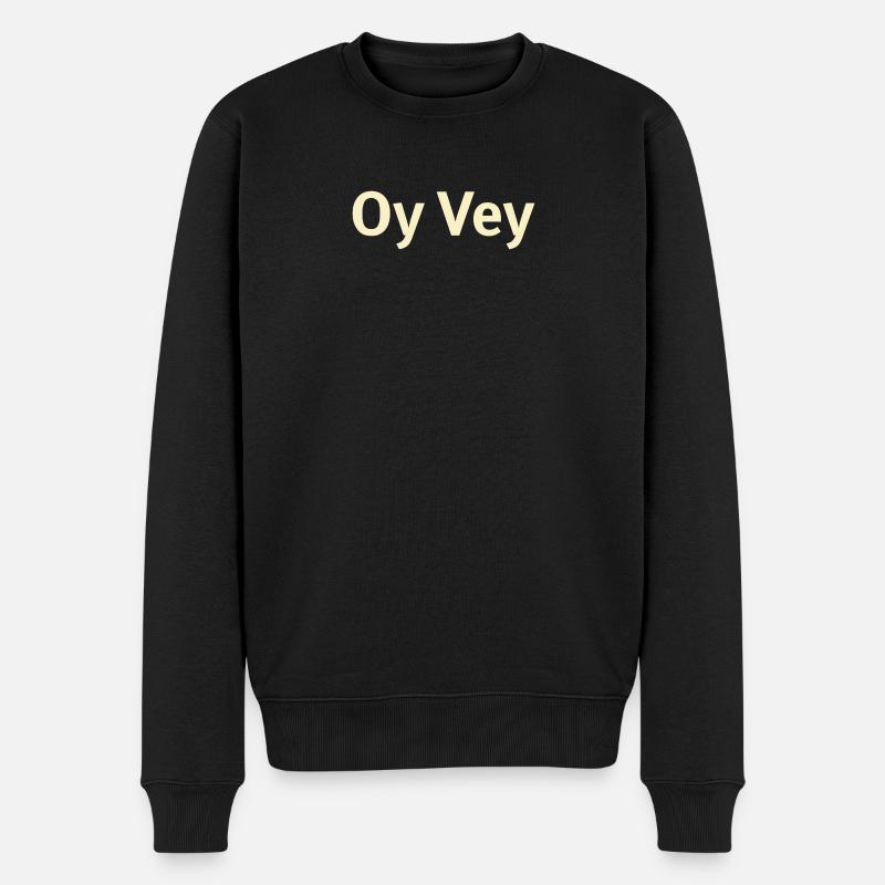 Oy Vey Ausruf  - Männer Premium Bio Pullover - Schwarz