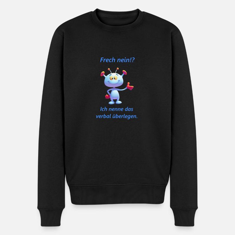 Frecher Spruch für Junge Leute - Männer Premium Bio Pullover - Schwarz