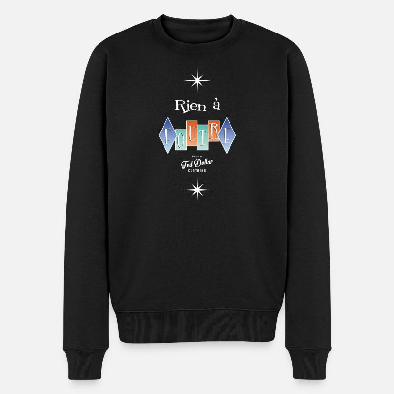 Rien à foutre - Männer Premium Bio Pullover - Schwarz