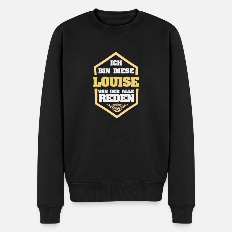 Rufname Louise - Männer Premium Bio Pullover - Schwarz
