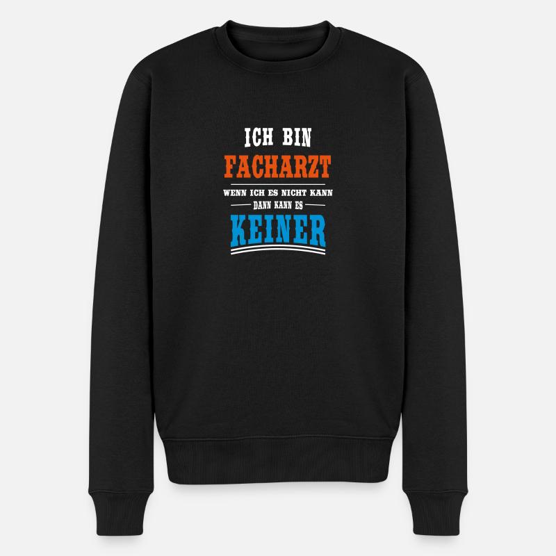 Facharzt Beruf - Männer Premium Bio Pullover - Schwarz