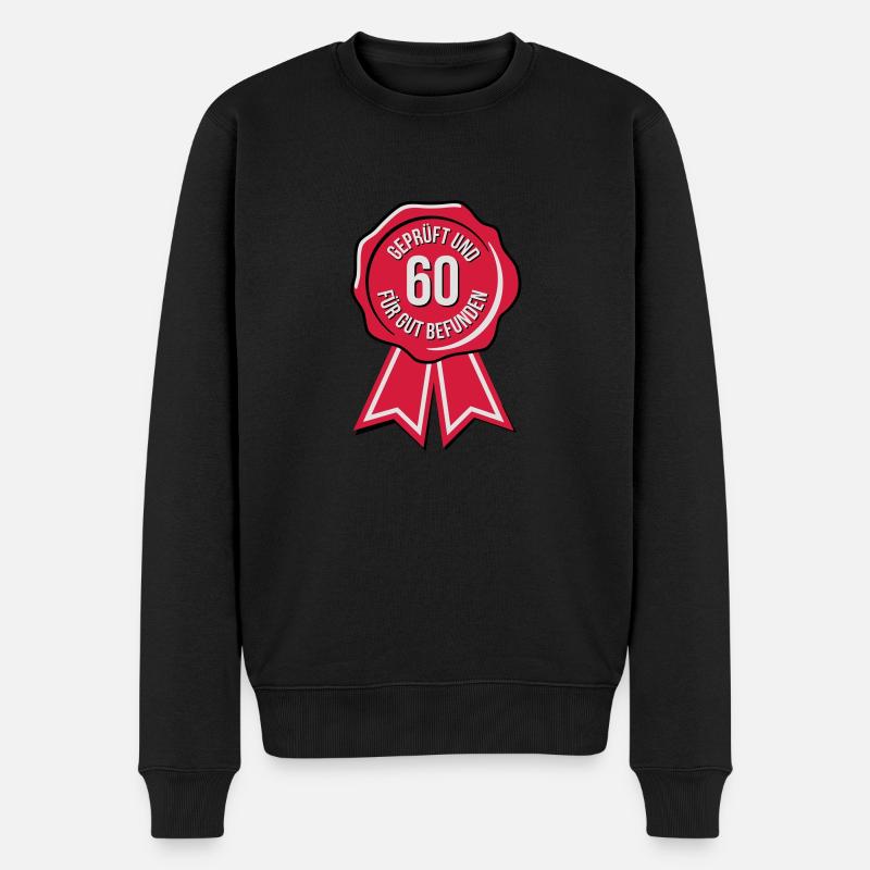 60 geprüft und für gut befunden - 60. Geburtstag - Männer Premium Bio Pullover - Schwarz