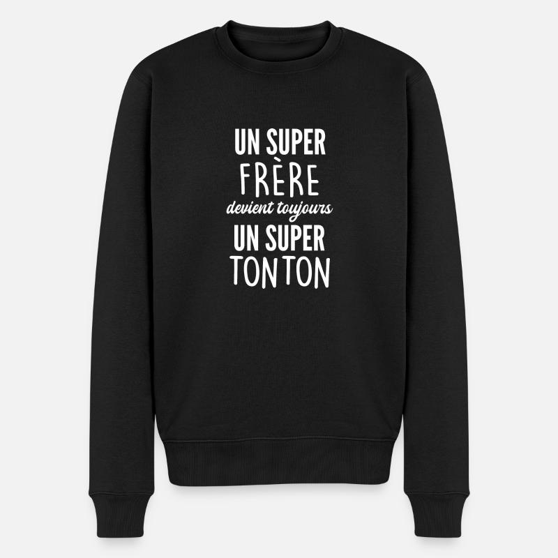 un super frère devient toujours un super tonton - Pull Premium bio Homme - noir