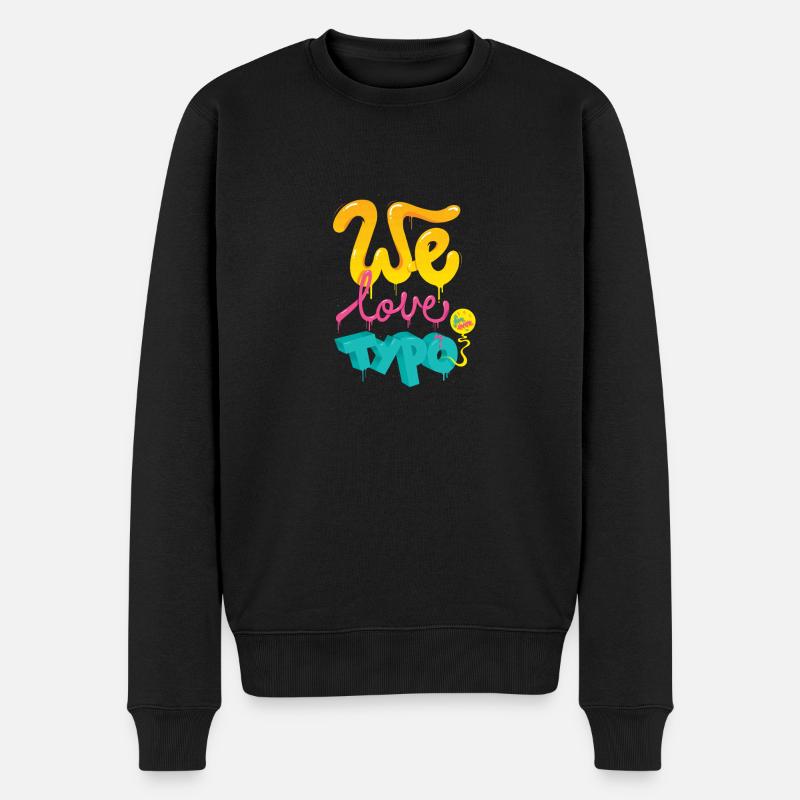 We love typo - Männer Premium Bio Pullover - Schwarz