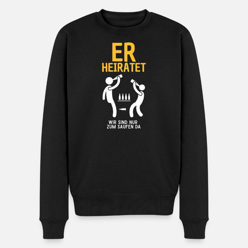 Er Heiratet Bierfeier Satire Junggesellenabschied  - Männer Premium Bio Pullover - Schwarz